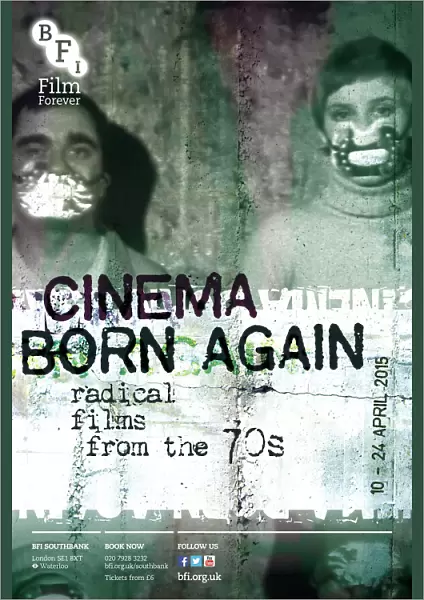 Poster for Cinema Born Again (Radical Films from the 70s) Season at BFI Southbank (10 - 24 April 2015)