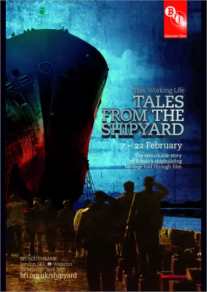Poster for This Working Life: Tales from the Shipyard at BFI Southbank (7 - 22 February 2011)
