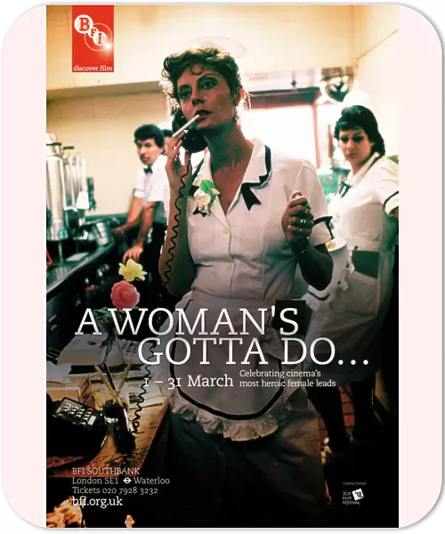 Poster for A Womans Gotta Do... Season at BFI Southbank (1-31 March 2011)