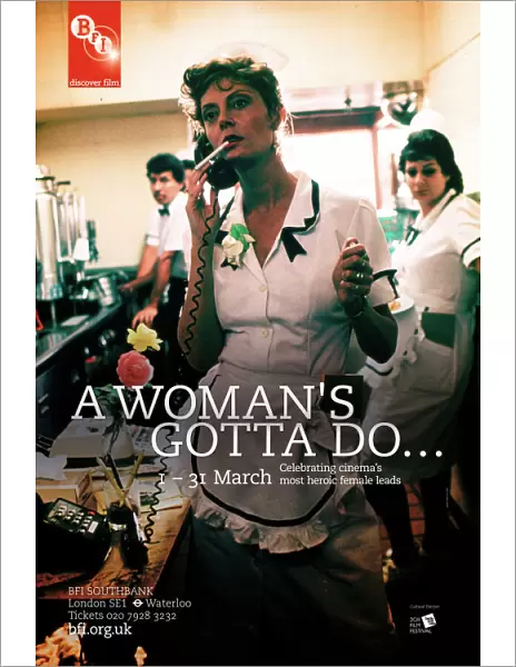 Poster for A Womans Gotta Do... Season at BFI Southbank (1-31 March 2011)