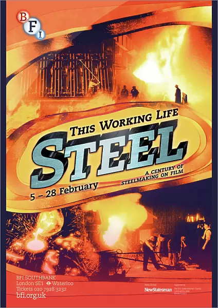 Poster for This Working Life - Steel Season at BFI Southbank (5 - 28 February 2013)