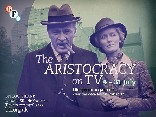 Poster for The Aristocracy on TV Season at BFI Southbank (4 - 31 July 2012)