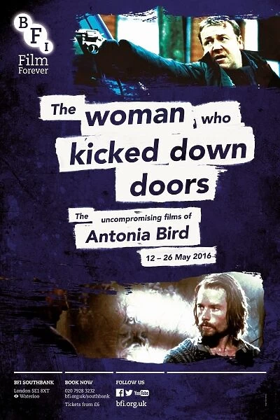 Poster for The Woman Who Kicked Down Doors (The Uncompromising Films of Antonia Bird) Season at BFI Southbank (12 - 26 May 2016)
