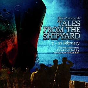 Poster for This Working Life: Tales from the Shipyard at BFI Southbank (7 - 22 February 2011)