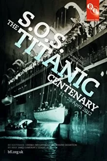 BFI Southbank Posters Collection: Poster for SOS The Titanic Centenary Season at BFI Southbak (11 - 28 April 2012)
