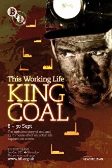 Images Dated 23rd October 2009: Poster for This Working Life (King Coal) season at BFI Southbank (8 - 30 September 2009)